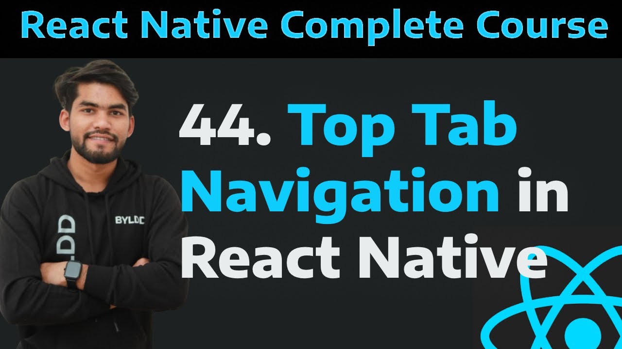 [44] Implement Top Tab Navigator in React Native| Material Top Tabs Navigator in React Native- 44