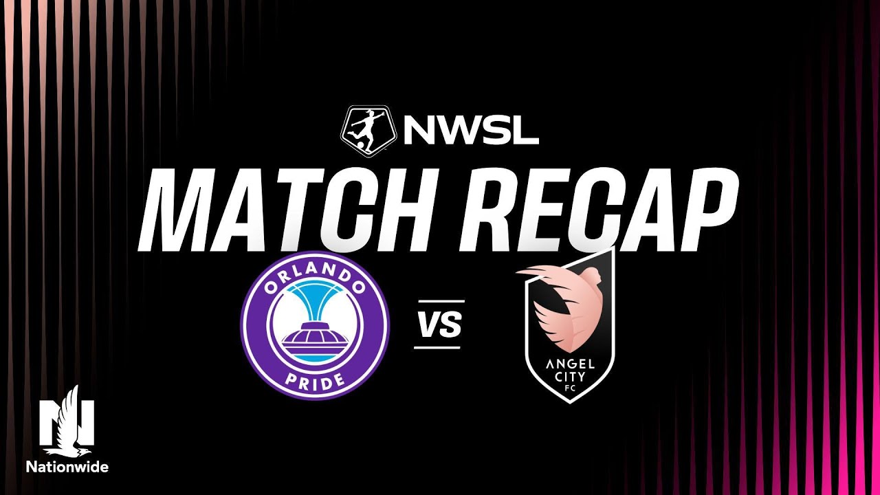 Orlando Pride vs Angel City Highlights