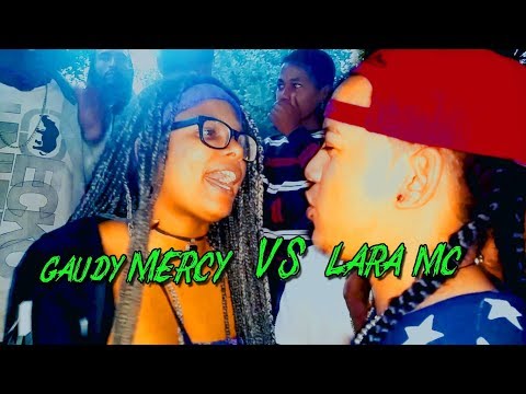 "Este dia no tendras tanta Suerte Por Que es El Dia De Tu Muerte"GAUDY MERCY VS LARA MC