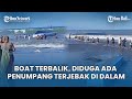 Boat Terbalik Di Pantai Matahari Terbit Denpasar Bali Diduga Ada Penumpang Yang Terjebak Di Dalam