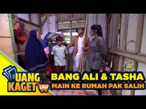 BANG ALI & TASHA BERKUNJUNG RUMAH PAK SALIH - UANG KAGET LAGI