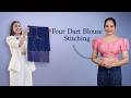 Learn Front Part Stitching Of Four Dart Blouse With Priya Ma Am ️