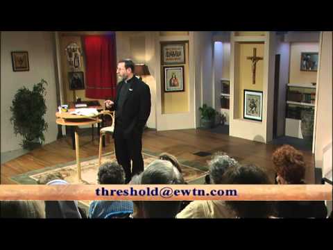 Threshold of Hope - 11-15-2011 - Vatican II Document - Dei Verbum - Fr Mitch Pacwa SJ