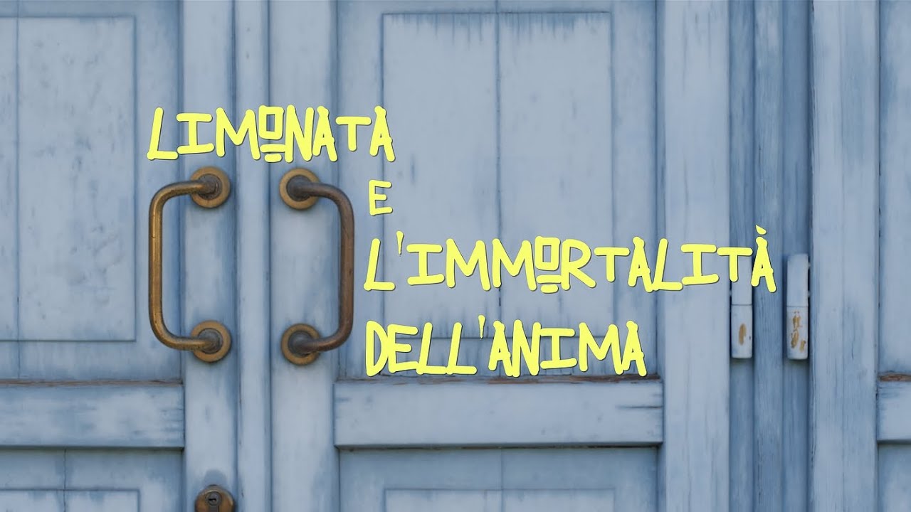 Limonata e l'immortalità dell'anima - Trailer
