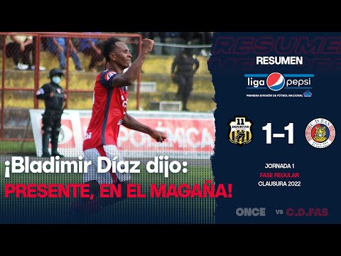 ¡Bladimir Díaz dice PRESENTE! | Once Deportivo 1-1 FAS | Jornada 1 - Clausura 2022