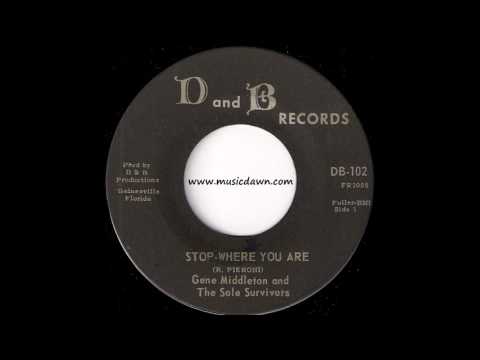 Gene Middleton & The Sole Survivors - Stop Where You Are [D and B] 1967 Northern Soul 45 Video