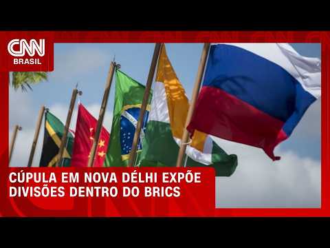 Cúpula em Nova Délhi expõe divisões dentro do BRICS; veja no Olhar Externo | HORA H