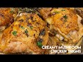 Delicious Creamy Mushroom Chicken Thighs In 30 Minute
