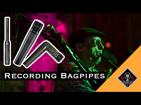 Recording Bagpipes