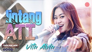 Download lagu Vita Alvia - Lintang Ati (Ning Angin Tak Titipne) | mp3