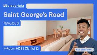 Singapore HDB | 19 Saint George’s Road | 4-Room HDB | $590,000 | bleubricks By PLB | Seng Huat