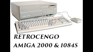 Commodore Amiga 2000 and 1084S CRT monitor test