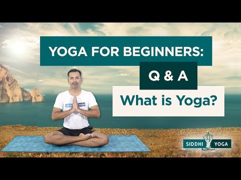 What is Yoga? (Introduction of Yoga) by Yogi Sandeep - Siddhi Yoga