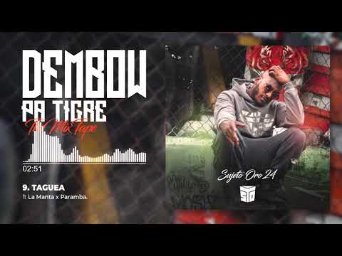Sujeto Oro 24 ft La Manta x Paramba - Taguea (Audio Oficial)