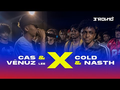 Cold e Nasth x CaS e Vênuz  - SEMI (3º Round - Circuito de Rimas)