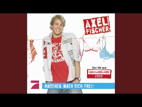 Mädchen, mach dich frei (Single)