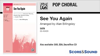See You Again, arr. Alan Billingsley – Score & Sound