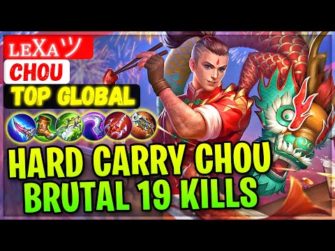 Hard Carry Chou Brutal 19 Kills [ Top Global Chou ] ʟᴇxᴀツ - Mobile Legends Gameplay And Build.