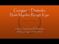 Gongyo with 15mins fast-paced Daimoku - Nam Myoho Renge Kyo