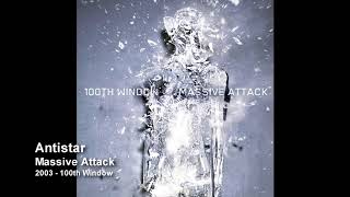 Massive Attack - Antistar