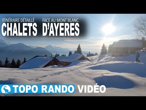 CHALETS D'AYÈRES - MOUNTAIN HIKING - PASSY PLAINE JOUX - SNOWSHOES - MONT BLANC - FIZ MASSIF