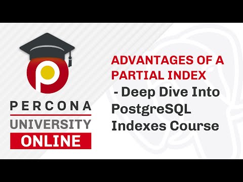 Lesson #5 - Advantages of a Partial Index -  Deep Dive Into PostgreSQL Indexes Course