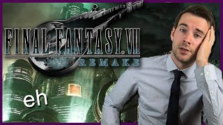 I didn't love Final Fantasy VII Remake :(