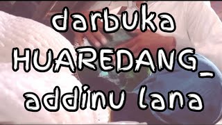 Download lagu terbaru_DARBUKA huaredang _ addinu lana versi majlis gempar... mp3