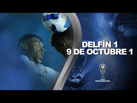 Delfín vs. 9 de Octubre [1-1] | RESUMEN | CONMEBOL Sudamericana