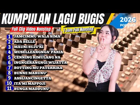 KUMPULAN LAGU BUGIS ELEKTON  || POPULER 2026 || FULL VIDEO CLIP 🔰
