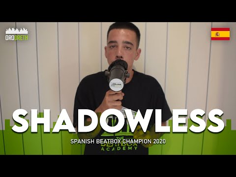 Shadowless | Spanish beatbox champion 2020
