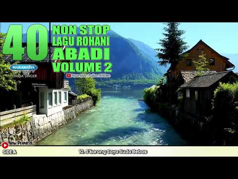 40 Nonstop Lagu Rohani Abadi - Yehuda Singers Vol  2