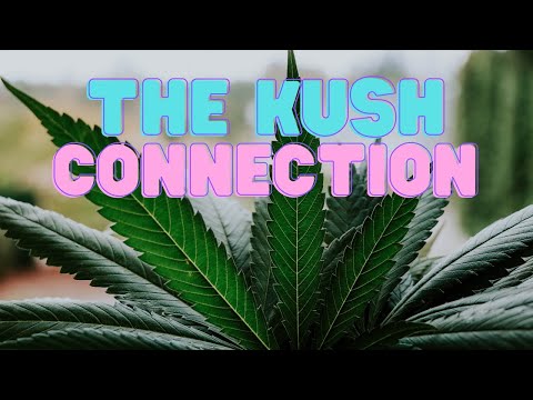 The Kush Connection: Exploring the Roots of This Legendary Cannabis Strain