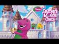 Barney S Musical Castle Live SPECIAL