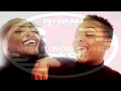 Rhemi Feat Lifford & Hanlei   -  "Mask Off"  (Original Mix)