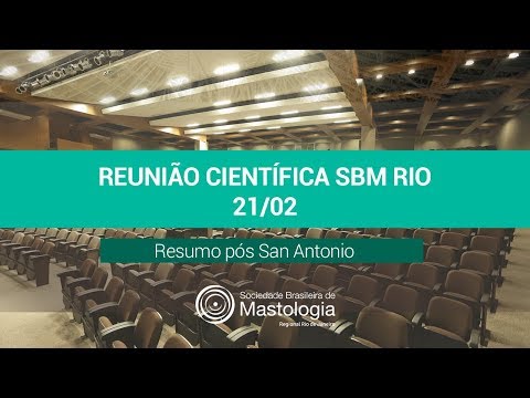Reunião Científica 21/02 - SBM Rio