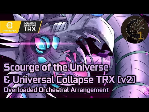 Calamity Mod OST ReOrchestrated: Scourge of the Universe & Universal Collapse v2