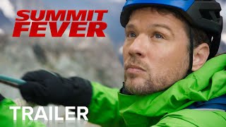 SUMMIT FEVER | Official Trailer | Paramount Movies