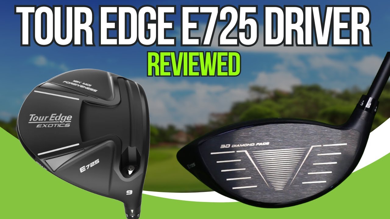 Tour Edge Exotics 725 Driver Review