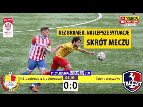 tv.nsk.pl [skrót meczu] KS Legionovia II Legionowo - Talent Warszawa 0:0 2022-11-11 g. 11:00