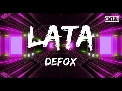 Defox-Lata 【Tiktok Song】