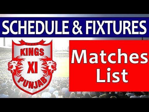 Kings XI Punjab Full Schedule & Fixtures IPL 2018 | Matches List Day Wise with Stadium