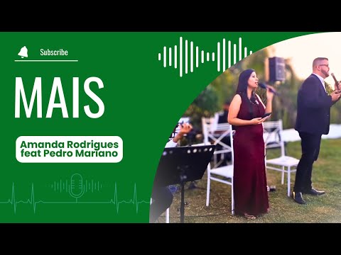 Amanda Rodrigues feat  Pedro Mariano   Mais  -#bandagolden