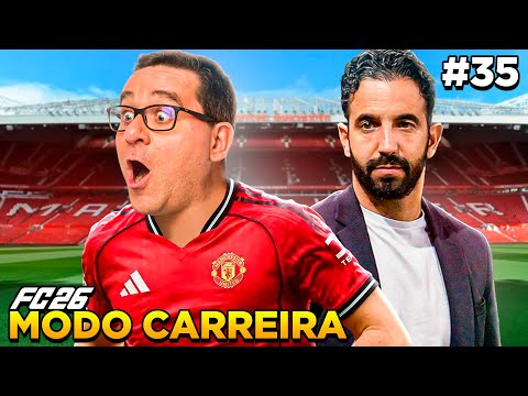 EAFC 26 MODO CARREIRA #35 - O UNITED PRECISA DE MIM