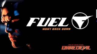 Fuel - Won&#39;t Back Down