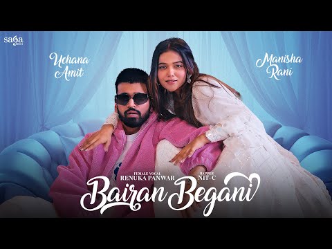 Manisha Rani - Bairan Begani (Main Pad na jau pyaar me) - Uchana Amit, Renuka P | New Song 2024