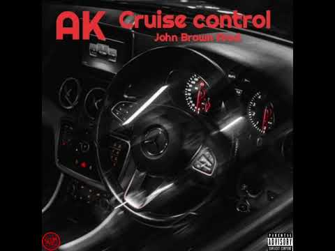 AK - Cruise control (John Brown Prod.)