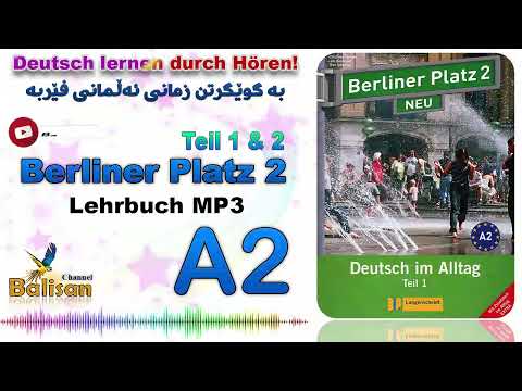 Berliner Platz A2 Lehrbuch Lektion 18