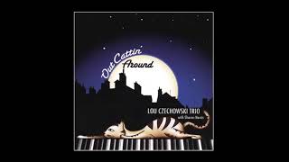 When I Fall in Love - Lou Czechowski Trio with Sharon Norris