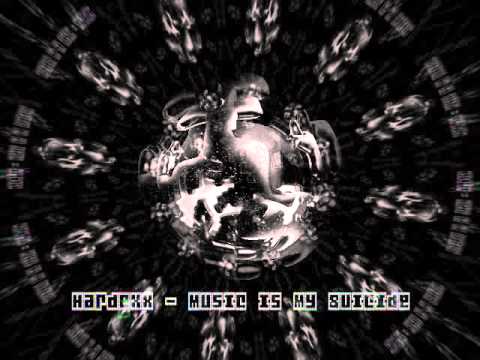 Hardexx - Music is My Suicide